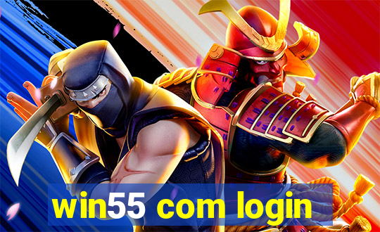 win55 com login